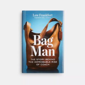 Bag Man: La storia dietro l’improbabile ascesa di Coach